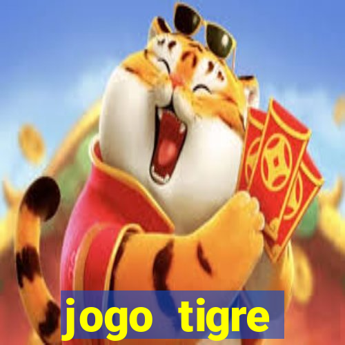 jogo tigre plataforma nova